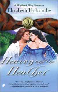 Elizabeth Holcombe — Heaven and the Heather