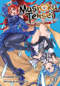 Rifujin na Magonote — Mushoku Tensei: Jobless Reincernation (Manga) Vol 3