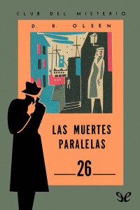 CLUB DEL MISTERIO — Las muertes paralelas