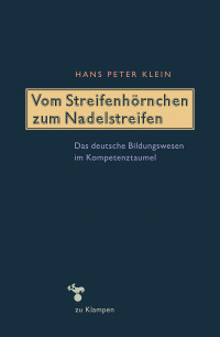 Klein, Hans Peter. — Vom Streifenhörnchen zum Nadelstreifen