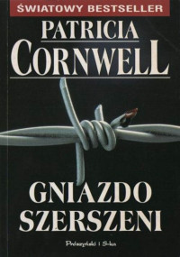 Patricia Cornwell — Gniazdo Szerszeni