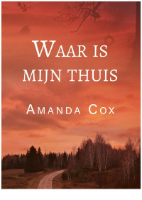 Amanda Cox — Waar is mijn thuis