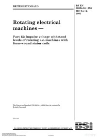 British Standards Institute Staff — Rotating Electrical Machines. Impulse Voltage Withstand Levels of Rotating A. C. Machines with Form-wound Stator Coils