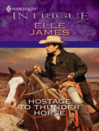 Elle James — Hostage to Thunder Horse