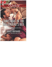 Janice Maynard — Christmas in the Billionaire's Bed