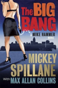 Spillane Mickey [Spillane Mickey] — The Big Bang