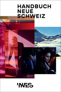 INES Institut Neue Schweiz (Hg.) — Handbuch Neue Schweiz