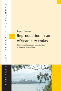 Rogers Hansine — Reproduction in an African City Today