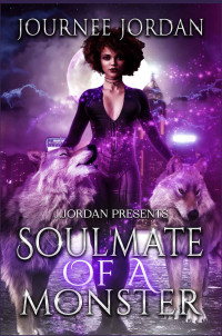 Journee Jordan — Soulmate of a Monster