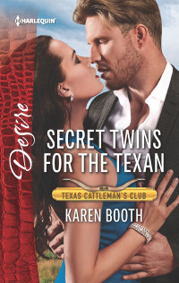 Karen Booth — Secret Twins for the Texan