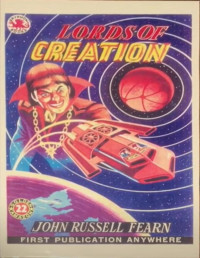 John Russell Fearn — Lords of Creation