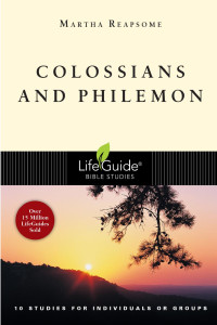 Martha Reapsome — Colossians and Philemon