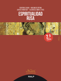 Serafin de Sarov;Macario de Optina;Juan de Kronstadt;Silvano del Monte Athos; — Espiritualidad rusa