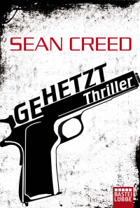 Creed, Sean — Gehetzt