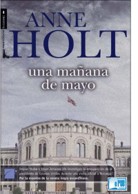 Anne Holt — Una mañana de mayo