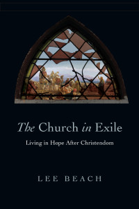 Beach, Lee — The Church in Exile