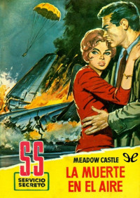 Meadow Castle [Castle, Meadow] — La muerte en el aire