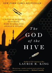 Laurie R. King — 10-The God of the Hive - Mary Russell