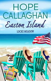 Hope Callaghan — EI04 - Easton Island: Locke Meadow