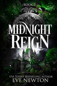 Eve Newton — Midnight Reign: (Français) Romance de l'Académie Paranormale Reverse Harem (French Edition)