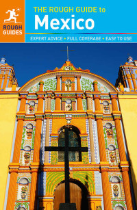 Rough Guides — The Rough Guide to Mexico (Rough Guide to...)