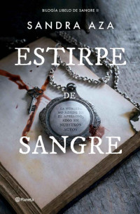 Sandra Aza — Estirpe de sangre