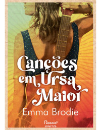 Emma Brodie — Canções em Ursa Maior