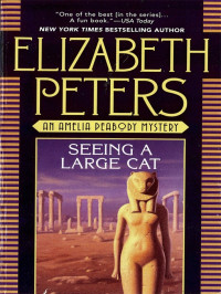 Elizabeth Peters  — Seeing a Large Cat