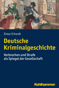 Elmar Erhardt — Deutsche Kriminalgeschichte