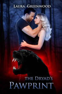 Laura Greenwood — The Dryad's Pawprint (Paranormal Council Book 1)