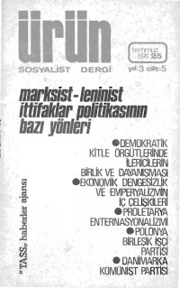 Türkiye Komünist Partisi — Ürün Sayı: 25 [Temmuz 1976]