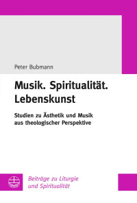 Peter Bubmann — Musik.Spiritualität.Lebenskunst