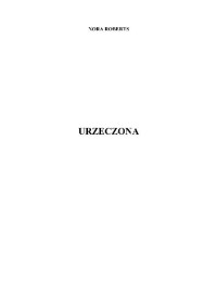 Nora Roberts — Dziedzictwo Donovanów 02 Urzeczona