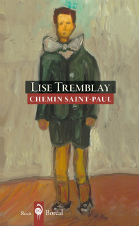 Tremblay, Lise [Tremblay, Lise] — Chemin Saint-Paul