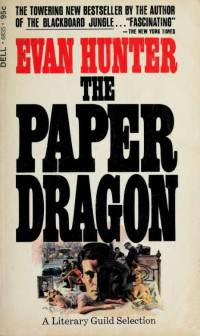 Evan Hunter — The Paper Dragon