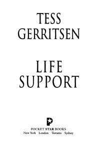 Tess Gerritsen — Life Support