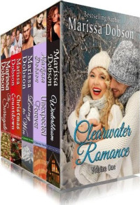 Marissa Dobson [Dobson, Marissa] — Clearwater Romance (Clearwater Series #1-5)