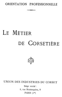 Histoire [Histoire] — Le Métier de corsetière