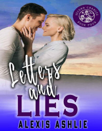 Alexis Ashlie — Letters and Lies: Second Chances Book Four