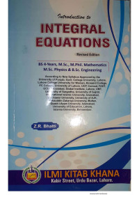 Z. R. Bhatti — Introduction to Integral Equations with solution manual