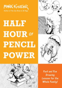 Mark Kistler — Half Hour of Pencil Power
