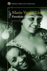 Mario Vargas Llosa — Pantaleao e as Visitadoras