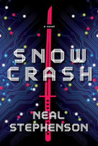 Neal Stephenson — Snow Crash