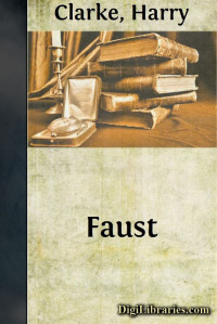 Johann Wolfgang von Goethe — Faust: Ilustrated