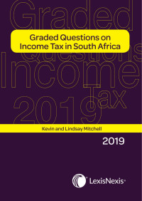 Mitchell; — Graded Questions on Income Tax in SA