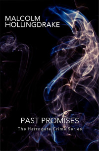 Hollingdrake, Malcolm — Past Promises