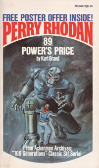 Kurt Brand — Perry Rhodan 089 - Power's Price