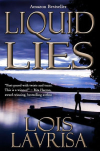 Lois Lavrisa — (2012) Liquid Lies