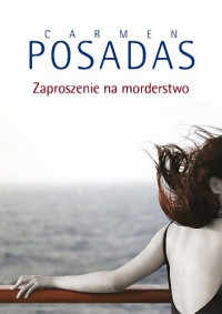 Carmen Posadas — Zaproszenie na morderstwo