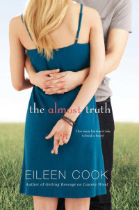 Cook, Eileen — The Almost Truth